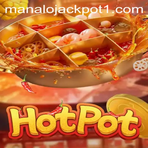 Hotpot: The Exciting World of Winning Big with Manalo Jackpot