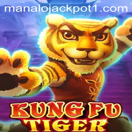 KungFuTiger: Embark on a Jackpot Adventure with Manalo