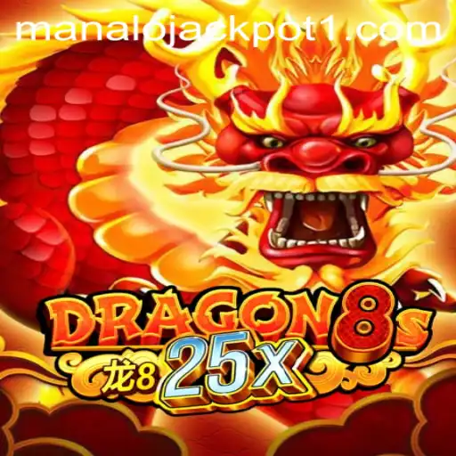 Mastering Dragon8s25x: A Comprehensive Guide to Winning the Manalo Jackpot
