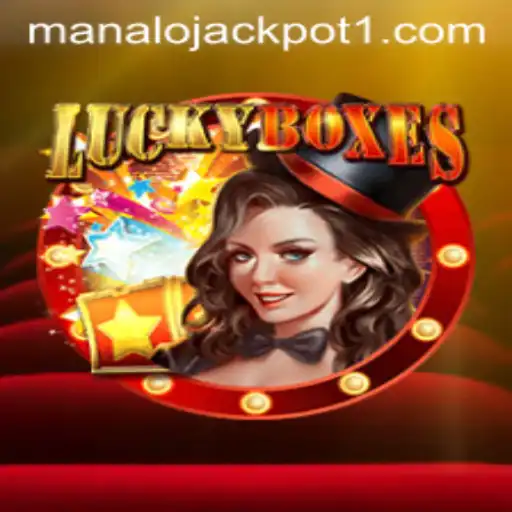 Experience Thrilling Wins with LuckyBoxes: Unlock the Manalo Jackpot