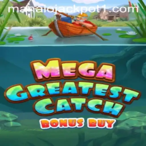 Discover the Thrills of MegaGreatestCatchBonusBuy: Your Gateway to Winning Big in Manalo Jackpot