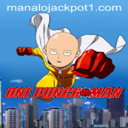 Unleash the Power in OnePunchMan: Aim for Manalo Jackpot