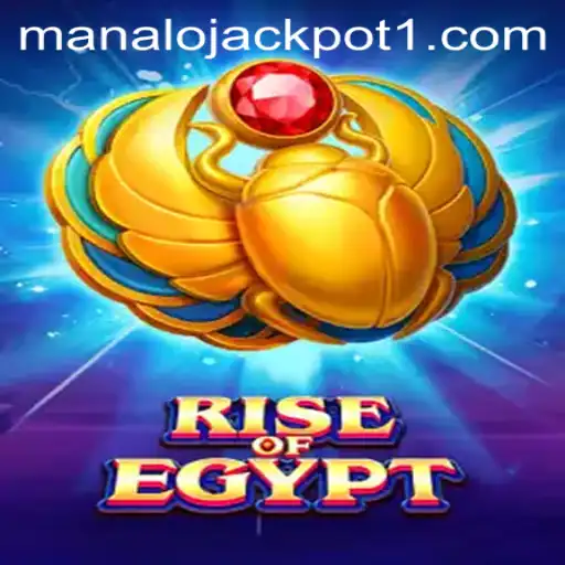 Exploring the Mystical World of RiseOfEgypt and the Exciting 'Manalo Jackpot'