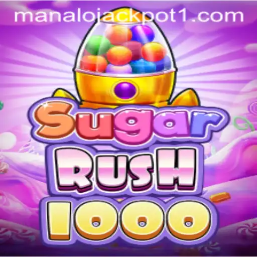 Discover the Excitement of SugarRush1000: Your Gateway to 'Manalo Jackpot'